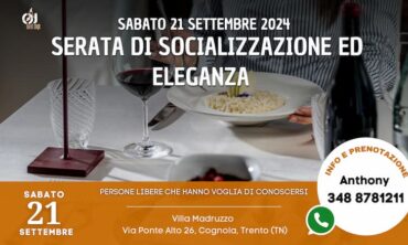 Sabato 21 Settembre 2024 Serata di Socializzazione ed Eleganza presso Villa Madruzzo (Tn)