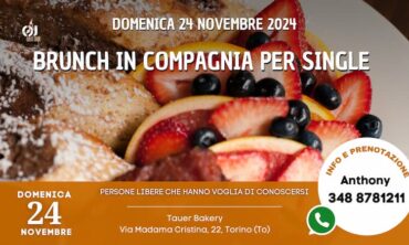 Domenica 24 Novembre 2024 Brunch in compagnia per Single (To)