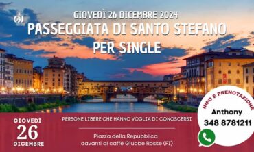 Giovedì 26 Dicembre Passeggiata di Santo Stefano per Single in centro a Firenze (Fi)