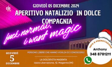 Giovedì 05 Dicembre 2024 Aperitivo Natalizio  in Dolce Compagnia (Mi)