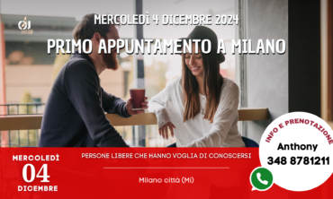 Mercoledì 4 Dicembre 2024 Primo appuntamento a Milano (Mi)