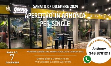 Sabato 07 dicembre 2024 Aperitivo in Armonia per Single presso Geena Beer & Comfort Food (Lt)