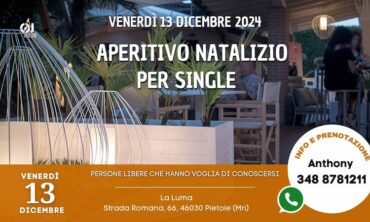 Venerdì 13 Dicembre 2024 Aperitivo Natalizio per Single presso La Luma (Mn)