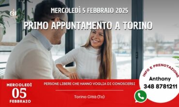 Mercoledì 5 Febbraio 2025 Primo appuntamento a Torino (To)